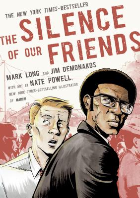 The Silence of Our Friends - Mark Long