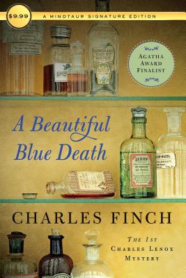 A Beautiful Blue Death: The First Charles Lenox Mystery - Charles Finch