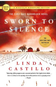 Sworn to Silence: The First Kate Burkholder Novel - Linda Castillo