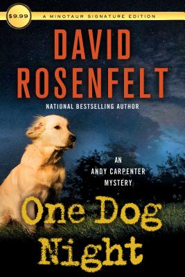 One Dog Night: An Andy Carpenter Mystery - David Rosenfelt
