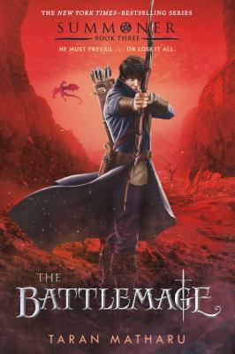 The Battlemage: Summoner, Book Three - Taran Matharu