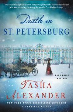 Coperta cărții 'Death in St. Petersburg: A Lady Emily Mystery - Tasha Alexander'
