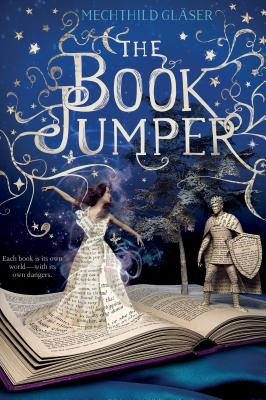 The Book Jumper - Mechthild Glaser