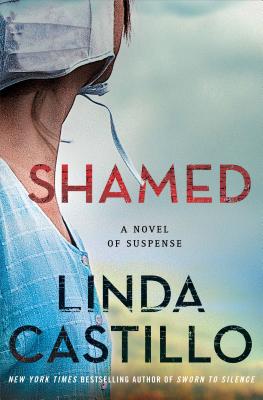 Shamed: A Novel of Suspense - Linda Castillo