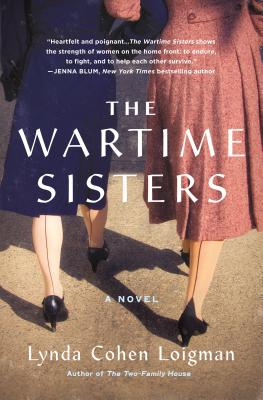 The Wartime Sisters - Lynda Cohen Loigman
