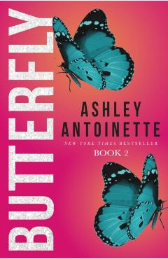 Butterfly 2 - Ashley Antoinette