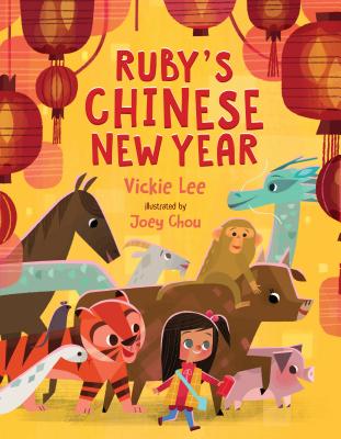 Ruby's Chinese New Year - Vickie Lee