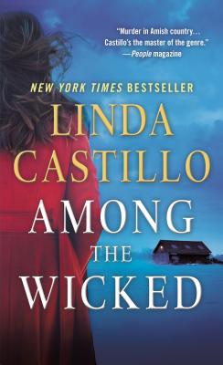 Among the Wicked - Linda Castillo