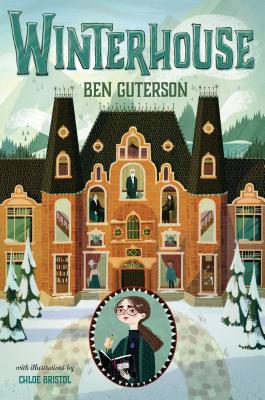 Winterhouse - Ben Guterson