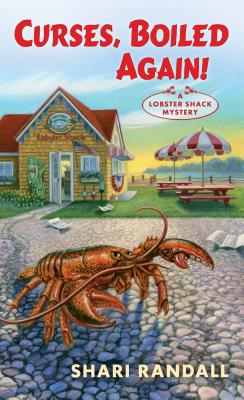 Curses, Boiled Again!: A Lobster Shack Mystery - Shari Randall
