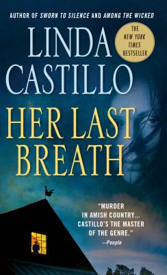 Her Last Breath: A Kate Burkholder Novel - Linda Castillo