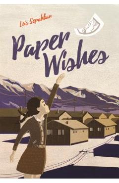 Poza produsului Paper Wishes - Lois Sepahban