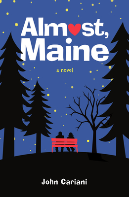 Almost, Maine - John Cariani