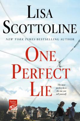 One Perfect Lie - Lisa Scottoline