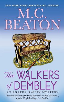 The Walkers of Dembley: An Agatha Raisin Mystery - M. C. Beaton