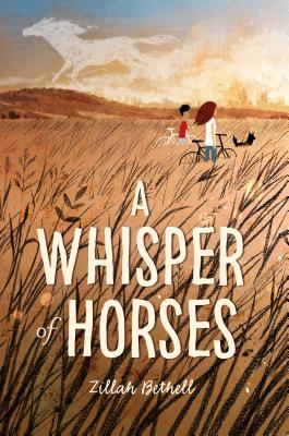 Whisper of Horses - Zillah Bethell
