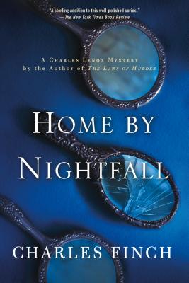 Home by Nightfall - Charles Finch