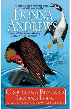 Poza produsului Crouching Buzzard, Leaping Loon - Donna Andrews