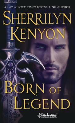 Born of Legend: The League Nemesis Rising - Sherrilyn Kenyon