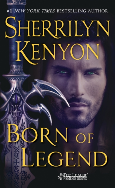 Born of Legend: The League Nemesis Rising - Sherrilyn Kenyon
