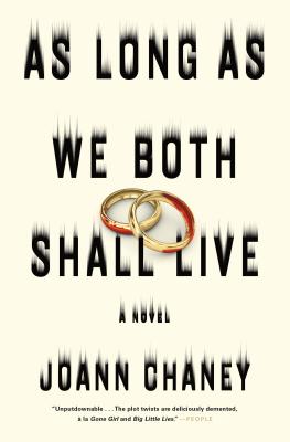 As Long as We Both Shall Live - Joann Chaney