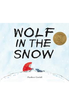 Wolf in the Snow - Matthew Cordell