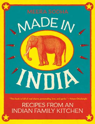 Made in India: Recipes from an Indian Family Kitchen - Meera Sodha