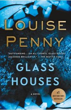 Poza produsului Glass Houses - Louise Penny