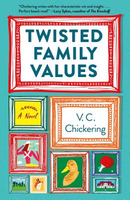 Twisted Family Values - V. C. Chickering