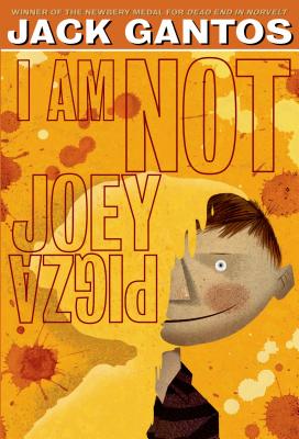 I Am Not Joey Pigza - Jack Gantos