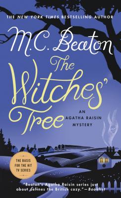 The Witches' Tree: An Agatha Raisin Mystery - M. C. Beaton
