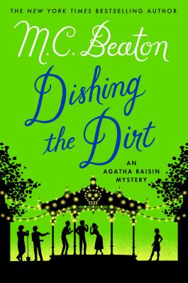 Dishing the Dirt - M. C. Beaton