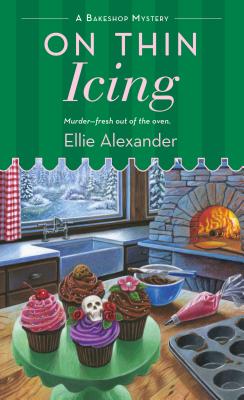 On Thin Icing: A Bakeshop Mystery - Ellie Alexander