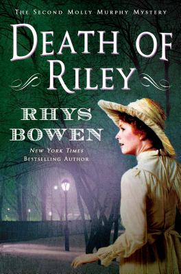 Death of Riley: A Molly Murphy Mystery - Rhys Bowen