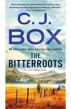 The Bitterroots - C. J. Box