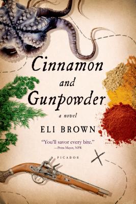 Cinnamon and Gunpowder - Eli Brown