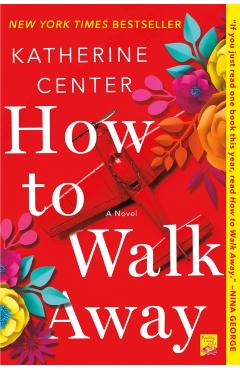 How to Walk Away - Katherine Center