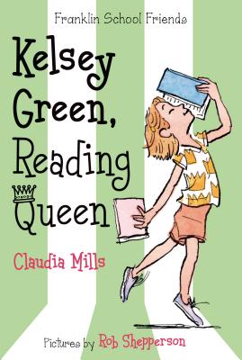 Kelsey Green, Reading Queen - Claudia Mills