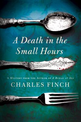 A Death in the Small Hours: A Mystery - Charles Finch