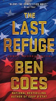 The Last Refuge - Ben Coes
