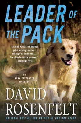 Leader of the Pack: An Andy Carpenter Mystery - David Rosenfelt