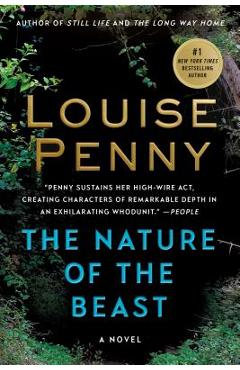 Coperta cărții 'The Nature of the Beast: A Chief Inspector Gamache Novel - Louise Penny'