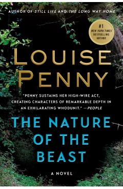 The Nature of the Beast: A Chief Inspector Gamache Novel - Louise Penny