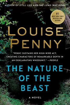 The Nature of the Beast: A Chief Inspector Gamache Novel - Louise Penny