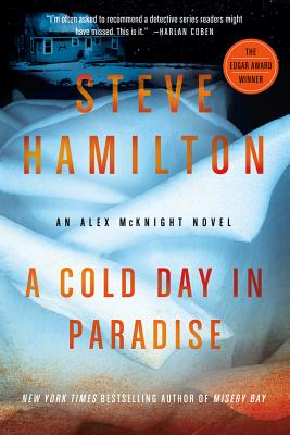 A Cold Day in Paradise - Steve Hamilton