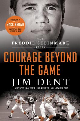 Courage Beyond the Game - Jim Dent