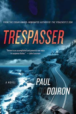 Trespasser - Paul Doiron