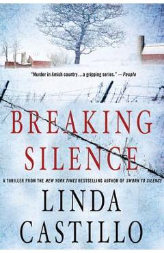 Poza produsului Breaking Silence: A Kate Burkholder Novel - Linda Castillo