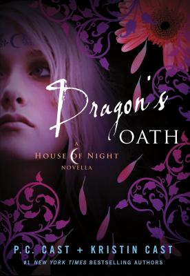 Dragon's Oath - P. C. Cast
