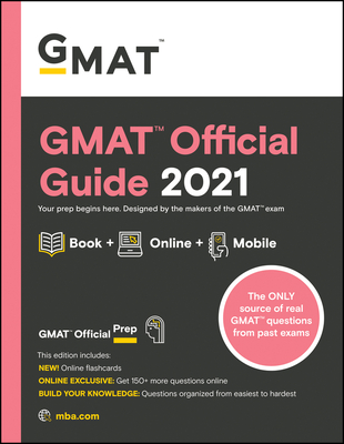 GMAT Official Guide 2021, Book + Online Question Bank - Gmac (graduate Management Admission Coun